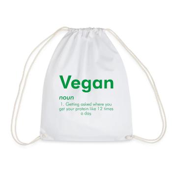 Vegan Veganer Protein Fleischfrei Spruch Geschenk - Turnbeutel - Weiß - Vorne
