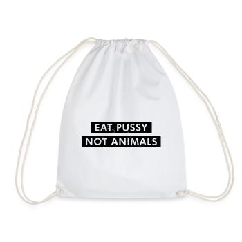 Eat Pussy not Animals Animaux Animaux Cadeau - Sac de sport léger - blanc - Devant