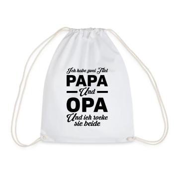 Ich habe zwei Titel Papa und Opa Geschenk - Turnbeutel - Weiß - Vorne