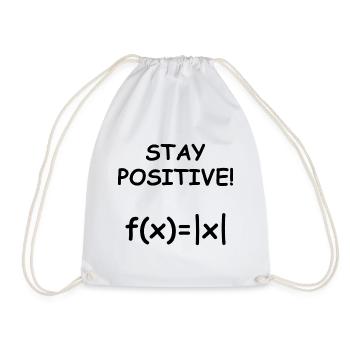 Stay positive amount function math gift - Drawstring Bag - white - Front
