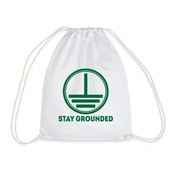Stay Grounded Elektriker Elektroniker Geschenk - Turnbeutel - Weiß - Vorne