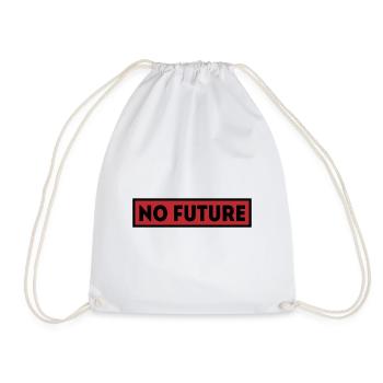 No Future Punk Rock Punker Anarchie Geschenk - Turnbeutel - Weiß - Vorne
