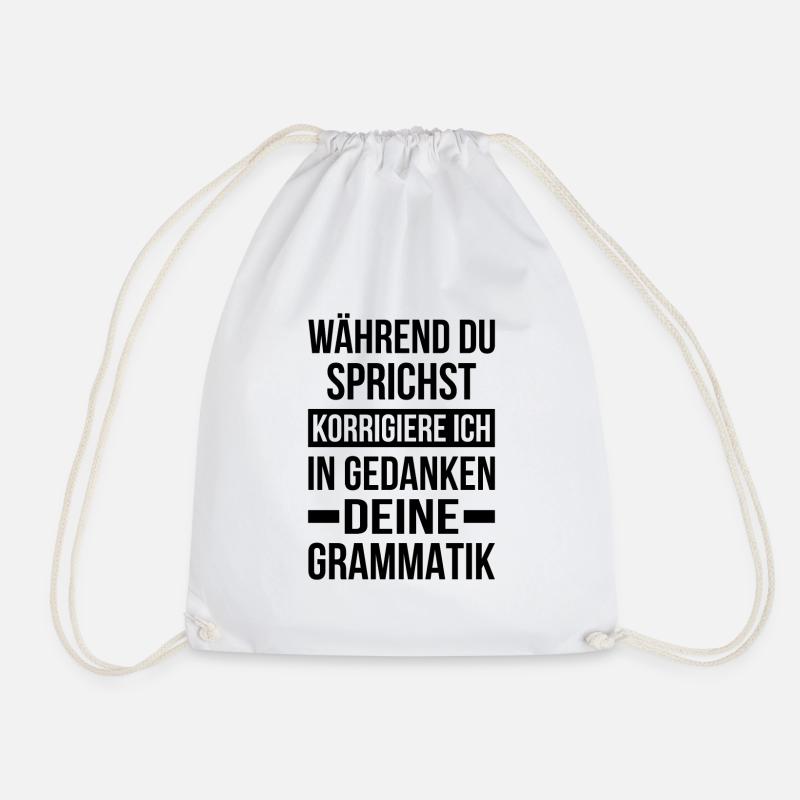 Während du sprichst korrigiere ich grammatik - Turnbeutel - Weiß