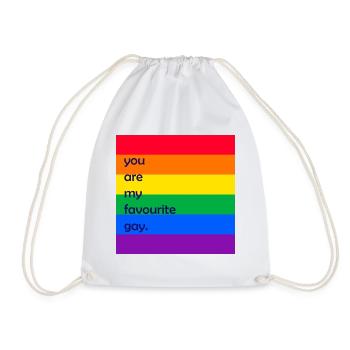 You are my favourite Gay Pride LGBT Geschenk - Turnbeutel - Weiß - Vorne