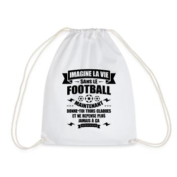 IMAGINE LA VIE SANS LE FOOTBALL - Sac de sport léger - blanc - Devant