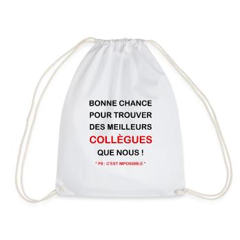 BONNE CHANCE MEILLEURS COLLEGUES - Sac de sport léger - blanc - Devant