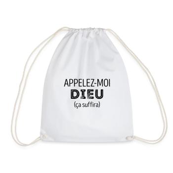 APPELEZ-MOI DIEU ÇA SUFFIRA - Sac de sport léger - blanc - Devant