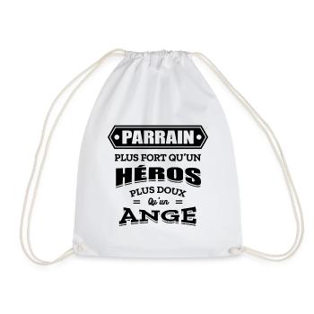 PARRAIN PLUS FORT QU'UN HEROS PLUS DOUX QU'UN ANGE - Sac de sport léger - blanc - Devant
