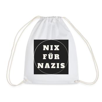 Nix fur Nazis! - Turnbeutel - Weiß - Vorne