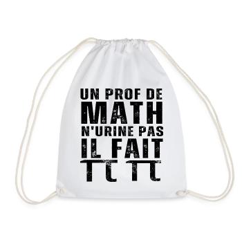 Un prof de math n' urine pas humour professeur - Sac de sport léger - blanc - Devant