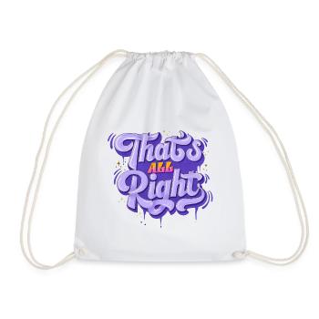 Everything is All Right - Drawstring Bag - white - Front