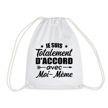 I totally agree with myself - Drawstring Bag - white - Front
