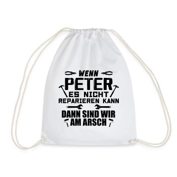 If Peter can't fix it - Drawstring Bag - white - Front
