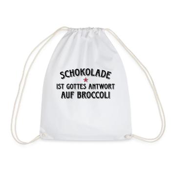 Schokolade Gottes Antwort auf Broccoli Kakao Süßes - Turnbeutel - Weiß - Vorne