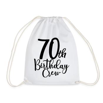 70th Birthday Crew B-day Party Squad 70 Jahre alt - Turnbeutel - Weiß - Vorne
