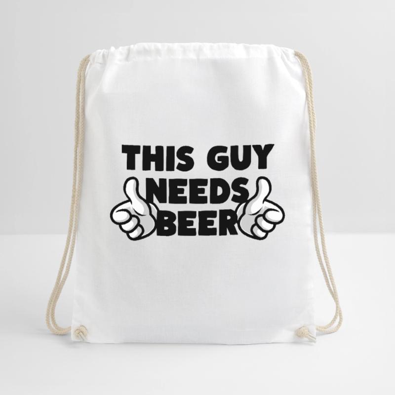 This Guy Needs Beer Bier Turnbeutel