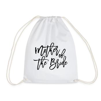 Mother of the Bride - Drawstring Bag - white - Front