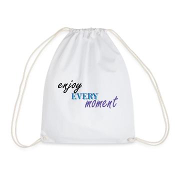 ENJOY EVERY MOMENT - Drawstring Bag - white - Front