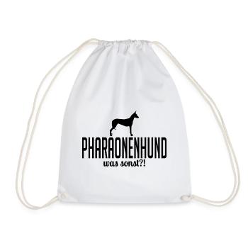 PHARAONENHUND was sonst Hundespruch Hunde Wilsigns - Turnbeutel - Weiß - Vorne