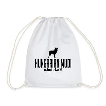 Hungarian Mudi what else Hundespruch Hunde - Turnbeutel - Weiß - Vorne