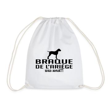 BRAQUE DE L ARIÉGE was sonst Hunde Spruch Wilsigns - Turnbeutel - Weiß - Vorne