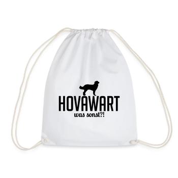 HOVAWART was sonst Hunde Spruch Hunde Wilsigns - Turnbeutel - Weiß - Vorne