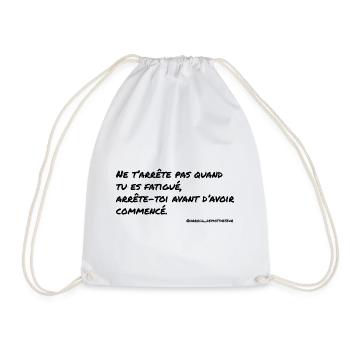 Ne t'arrête pas quand tu es fatigué,... - Sac de sport léger - blanc - Devant