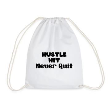 hustle hit never quit - Turnbeutel - Weiß - Vorne