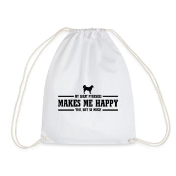 Great Pyrenees Makes Me Happy Saying Dog Wilsigns - Drawstring Bag - white - Front