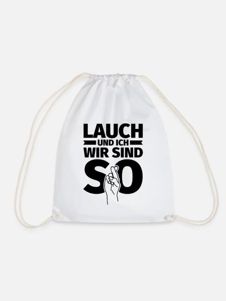 Lauch und ich wir sind so - Turnbeutel - Weiß