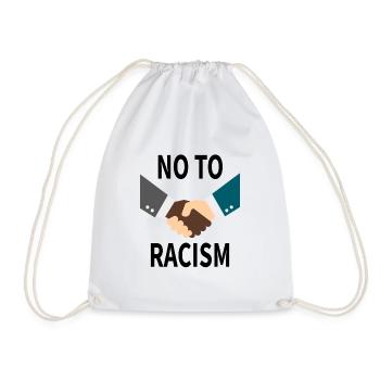 no to racism - Drawstring Bag - white - Front