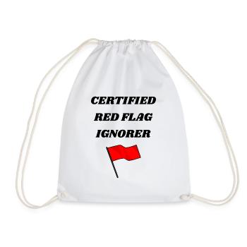 Certifié Red Flag Ignorer - T-shirt unisexe drôle - Sac de sport léger - blanc - Devant