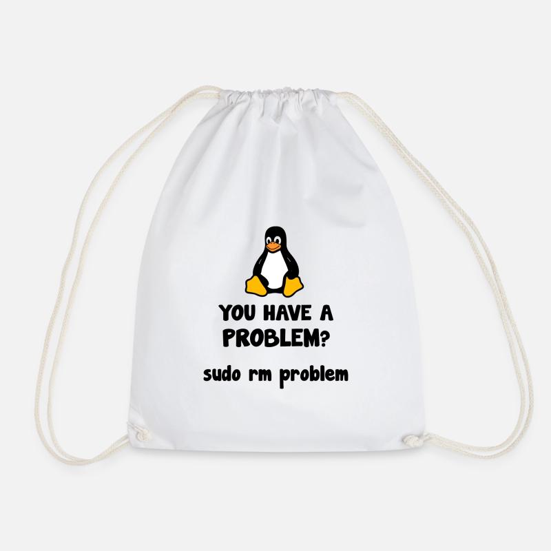 Linux sudo rm problem lustiger Spruch - Turnbeutel - Weiß