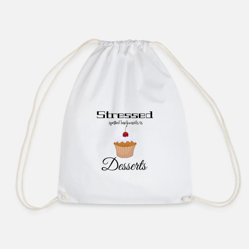 stressed spelled backwards is desserts - Drawstring Bag - white