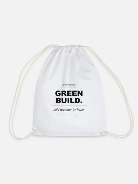 Green Build. Held Together By Hope. - Turnbeutel - Weiß