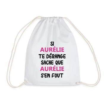 Si aurélie te dérange sache que aurélie - Sac de sport léger - blanc - Devant