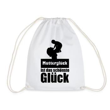 Mutterglück Mutter Muttertag Geburt Geschenk - Turnbeutel - Weiß - Vorne