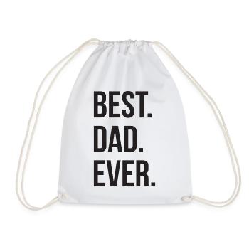 Best Dad Ever - Drawstring Bag - white - Front