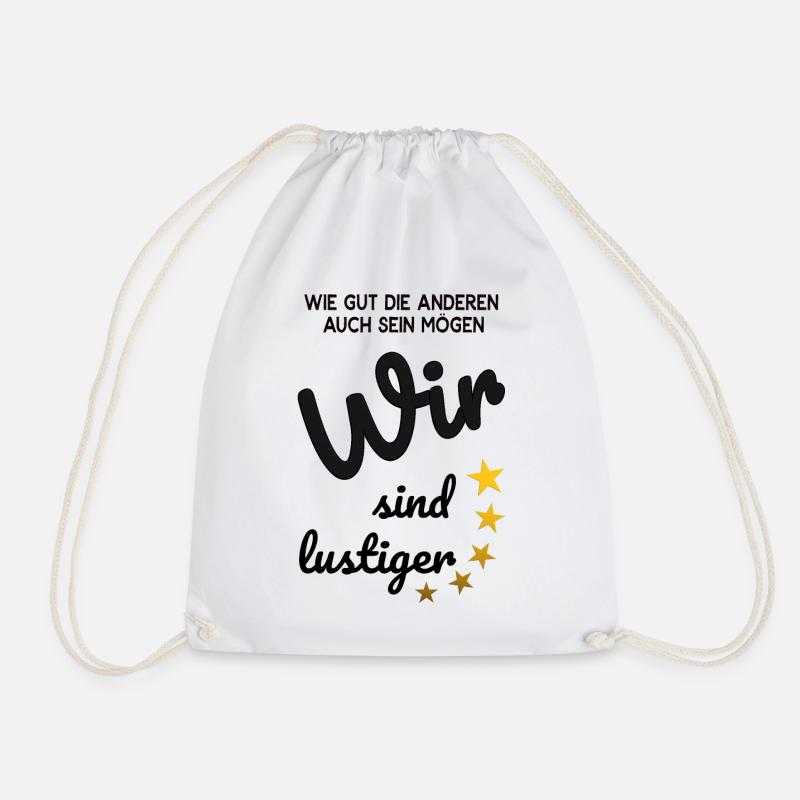 Wir sind lustiger - Turnbeutel - Weiß
