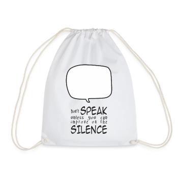 Don't Speak - Drawstring Bag - white - Front