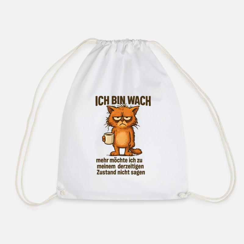 Ich bin wach Kaffee Katze - Turnbeutel - Weiß