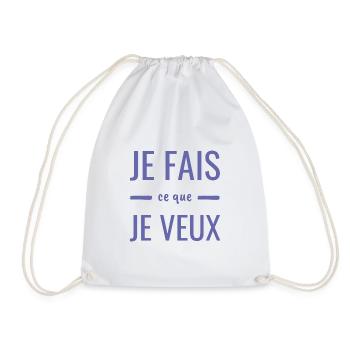 Liberté indépendance humour Je fais ce que je veux - Sac de sport léger - blanc - Devant