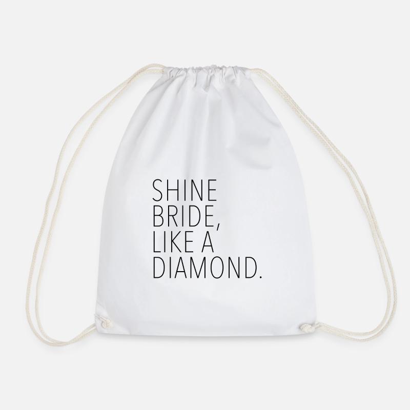 Shine bride like a diamond - Drawstring Bag - white