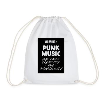 Punk Music May Cause Creativity and Individuality - Drawstring Bag - white - Front