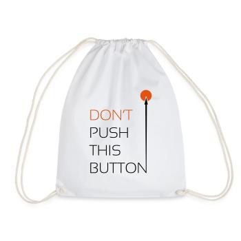 Push this Button - Turnbeutel - Weiß - Vorne