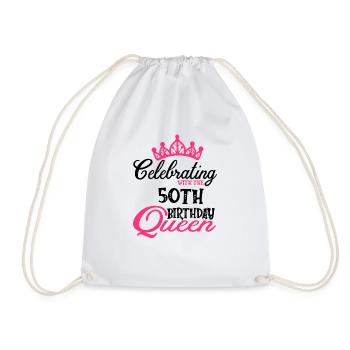 Celebrating With The 50th Birthday Queen - Drawstring Bag - white - Front