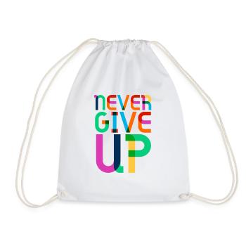 never give up - Drawstring Bag - white - Front