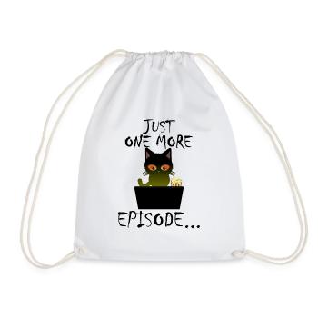 Just One More Episode - Binge Watch Katze - Turnbeutel - Weiß - Vorne