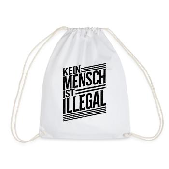 kein mensch ist illegal Menschenrechte Statement - Turnbeutel - Weiß - Vorne