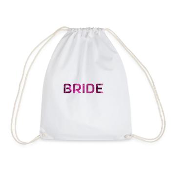Team Bride! Pink - Turnbeutel - Weiß - Vorne